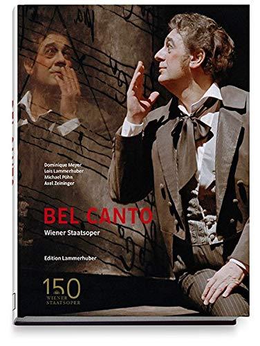 BEL CANTO: Wiener Staatsoper