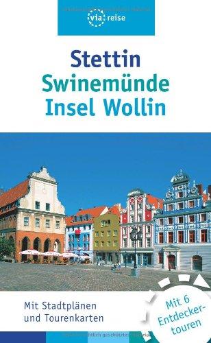 Stettin, Swinemünde, Insel Wollin