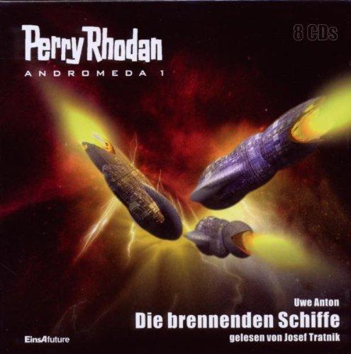 Perry Rhodan - Andromeda 01. Die brennenden Schiffe