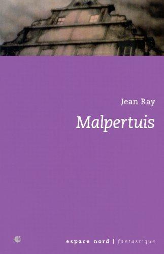 Malpertuis : histoire d'une maison fantastique