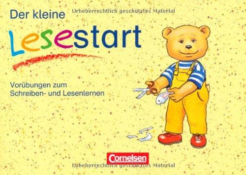 Der kleine Lesestart: Vorübungen zum Schreiben- und Lesenlernen