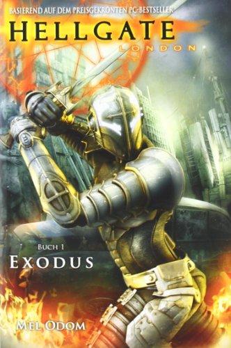 Hellgate: London, Band 1: Exodus: BD 1