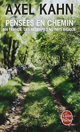 Pensées en chemin : ma France, des Ardennes au Pays basque