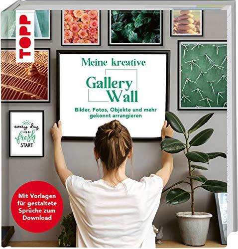 Meine kreative Gallery Wall: Bilder, Fotos, Objekte und mehr gekonnt arrangieren. Mit Vorlagen für gestaltete Sprüche zum Download. Special: 10 Interior-Stars zeigen ihre Lieblings-Walls!