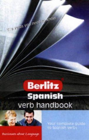 Berlitz Spanish Verb Handbook (Berlitz Handbooks)