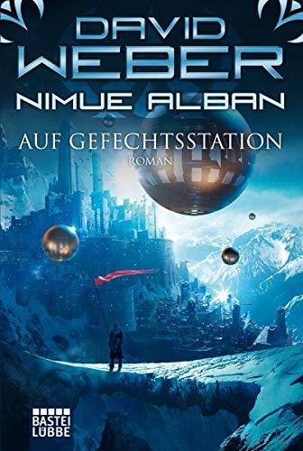 Nimue Alban: Auf Gefechtsstation: Roman (Nimue-Reihe, Band 18)