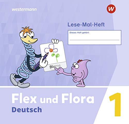 Flex und Flora - Ausgabe 2021: Lese-Mal-Heft 1 (Flex und Flora, 33)