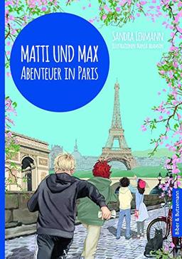 Matti und Max: Abenteuer in Paris