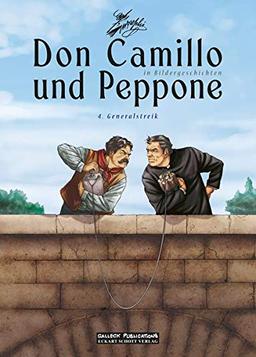 Don Camillo und Peppone in Bildergeschichten: Band 4: Generalstreik