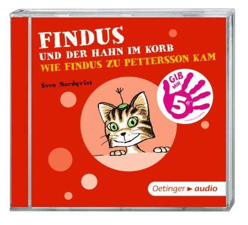 Findus und der Hahn im Korb / Wie Findus zu Pettersson kam SA (CD): Lesung, ca. 43 Min. Aktion "Gib mir fünf"