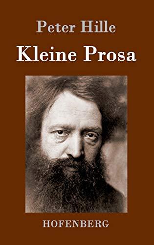 Kleine Prosa