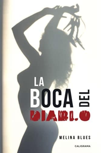 La boca del diablo (Caligrama)