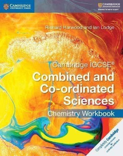 Cambridge IGCSE® Combined and Co-ordinated Sciences Chemistry Workbook (Cambridge International IGCSE)