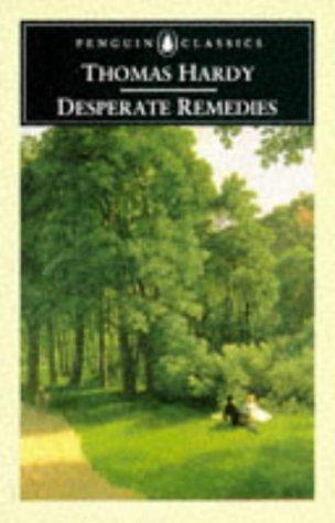 Desperate Remedies (Penguin Classics)