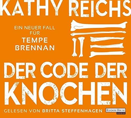 Der Code der Knochen: Ein neuer Fall für Tempe Brennan (Die Tempe-Brennan-Romane, Band 20)