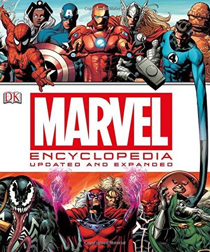 Marvel Encyclopedia: The Definitive Guide to the Characters of the Marvel Universe