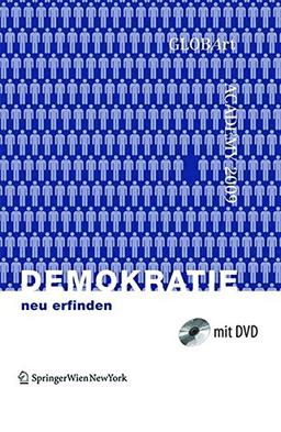 Demokratie neu erfinden: GLOBArt Academy 2009