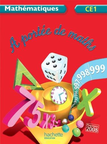 A portée de maths, mathématiques CE1 : livre élève