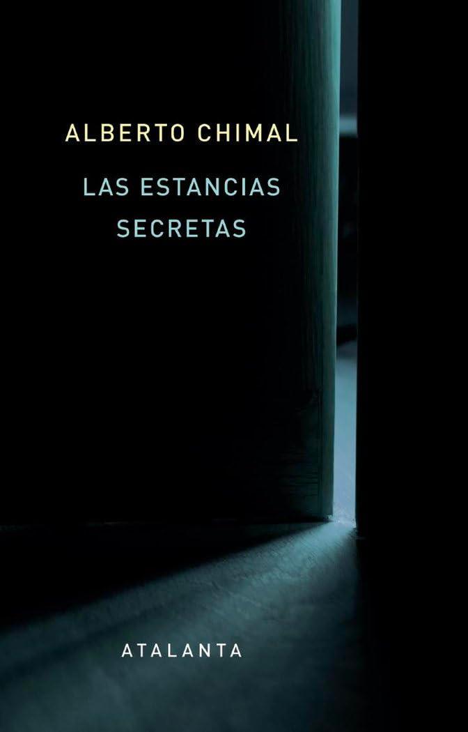 LAS ESTANCIAS SECRETAS (Ars brevis, Band 166)