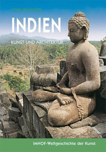 INDIEN: Kunst und Architektur