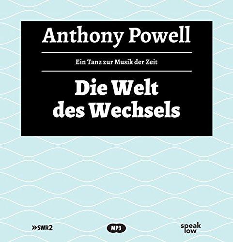 Die Welt des Wechsels: Ein Tanz zur Musik der Zeit - Band 3