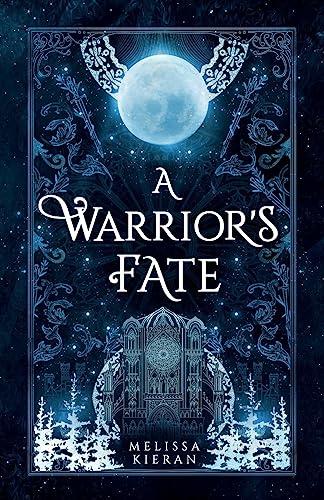 A Warrior's Fate (Wolves of Morai, Band 1)