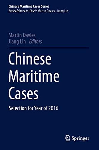 Chinese Maritime Cases: Selection for Year of 2016 (Chinese Maritime Cases Series)