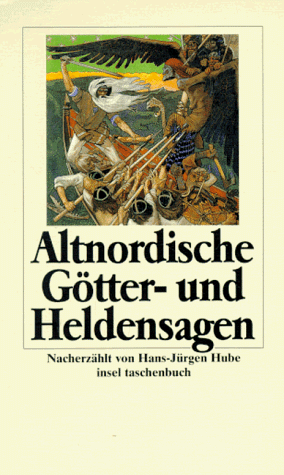 Altnordische Götter- und Heldensagen.