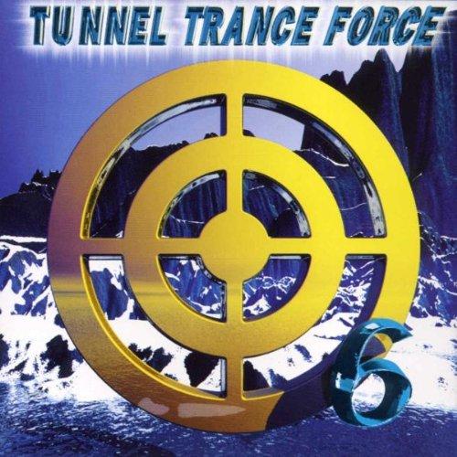 Tunnel Trance Force Vol.6