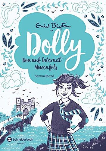 Dolly - Neu auf Internat Möwenfels: Sammelband 01