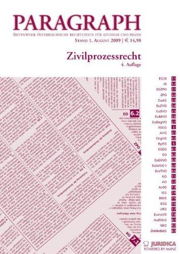 Zivilprozessrecht: Paragraph. Seitenweise österreichische Rechtstexte für Studium und Praxis