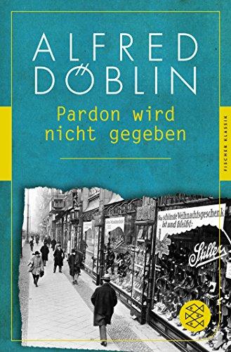 Pardon wird nicht gegeben (Fischer Klassik)