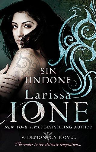 Sin Undone: Number 5 in series (Demonica Novel, Band 5)