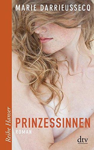 Prinzessinnen: Roman (Reihe Hanser)