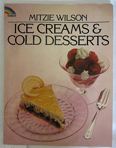 Ice Cream and Cold Desserts (Rainbow Books)