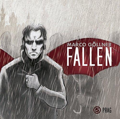 Fallen 05 - Prag