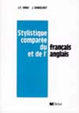 Stylistique comparée du français et de l'anglais