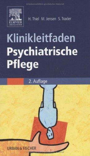 Klinikleitfaden Psychiatrische Pflege