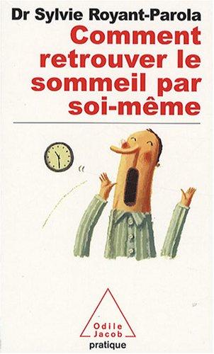 Comment retrouver le sommeil par soi-même