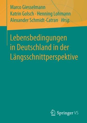 Lebensbedingungen in Deutschland in der Längsschnittperspektive