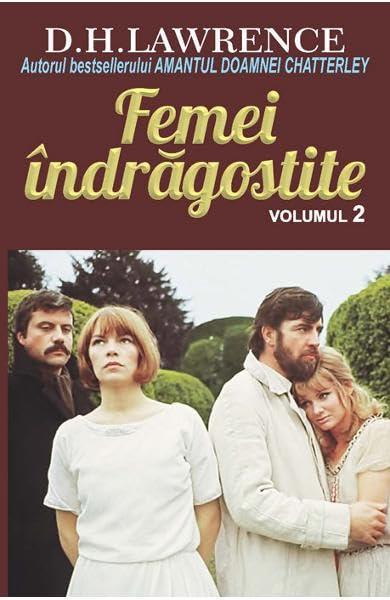 Femei Indragostite. Vol.2