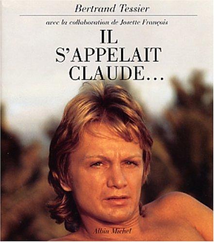 Il s'appelait Claude...