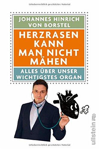 Herzrasen kann man nicht mähen: Alles über unser wichtigstes Organ