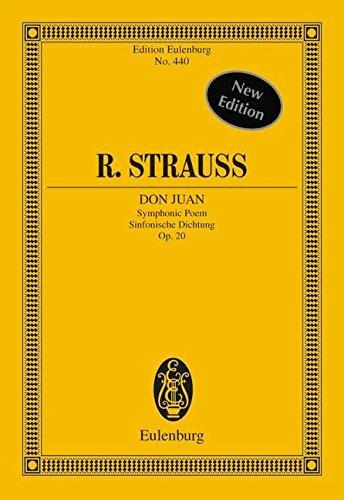 Don Juan: Sinfonische Dichtung. op. 20. Orchester. Studienpartitur. (Eulenburg Studienpartituren)