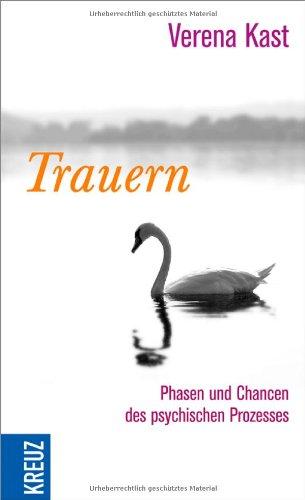 Trauern: Phasen und Chancen des psychischen Prozesses