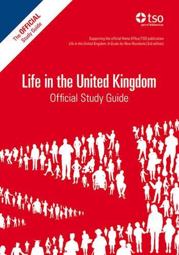 Life in the United Kingdom: official study guide