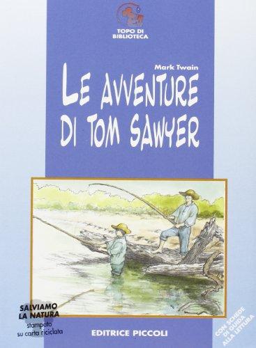 Le avventure di Tom Sawyer