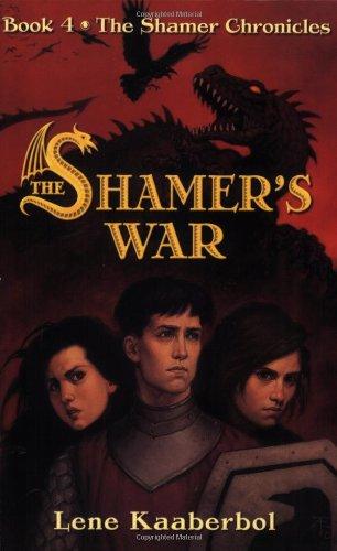 The Shamer's War (The Shamer Chronicles, Band 4)