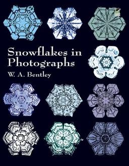 Snowflakes in Photographs (Dover Pictorial Archives)