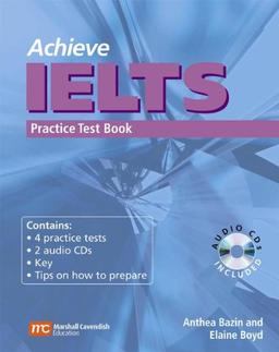 Achieve IELTS Practice Test Book - Buch mit 2 Audio-CDs: English for International Education (Achieve IELTS - New Edition)